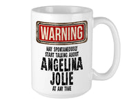 Angelina Jolie Mug – WARNING Design