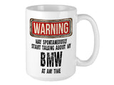 BMW Mug – WARNING Design