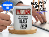 Blake Lively Mug – Being held coaster with man using laptop – WARNING Design
