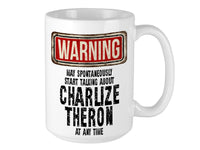Charlize Theron Mug – WARNING Design