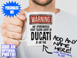 Ducati Mug held out by man with beard – WARNING Design