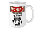 Emma Watson Mug – WARNING Design
