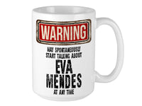 Eva Mendes Mug – WARNING Design