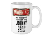 Johnny Depp Mug – WARNING Design