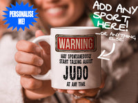 Judo Mug held by smiling woman – WARNING Design