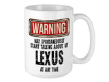 Lexus Mug – WARNING Design