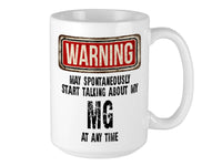 MG Mug – WARNING Design