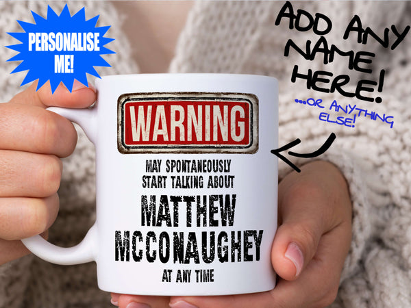 Matthew McConaughey Mug – held by woman in knitted jumper
