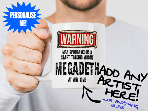 Megadeth Mug held by bearded man - WARNING May Start Talking About Design