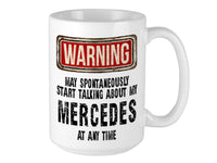 Mercedes Mug – WARNING Design