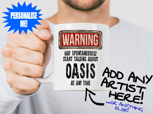 Oasis Mug held by bearded man - WARNING May Start Talking About Design