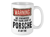 Porsche Mug – WARNING Design