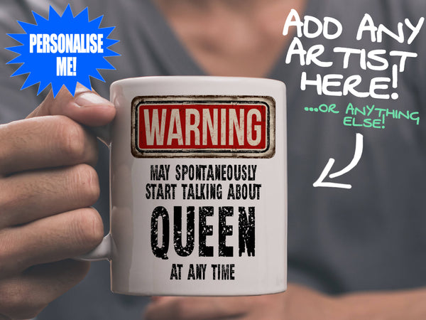 Queen Mug held by man in grey tee shirt – WARNING Design