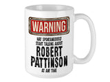 Robert Pattinson Mug – WARNING Design