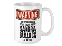 Sandra Bullock Mug – WARNING Design