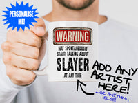 Slayer Mug held by bearded man - WARNING May Start Talking About