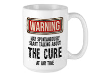 The Cure Mug – WARNING Design