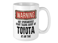 Toyota Mug – WARNING Design