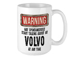 Volvo Mug – WARNING Design