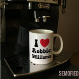 I Love Robbie Williams - Mug on Coffee Machine