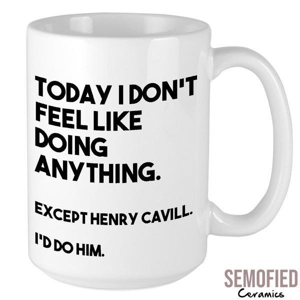 I'd Do Henry Cavill - Mug