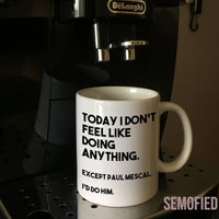 I'd Do Paul Mescal - Mug on Coffee Machine