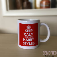 Keep Calm and Love Harry Styles - Mug on Sideboard