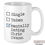 Mentally Dating Chris Evans - Mug